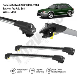 Subaru Outback Suv 2000-2004 Portbagaj Ara Atkı Seti - Turtle Air1 Uyumlu